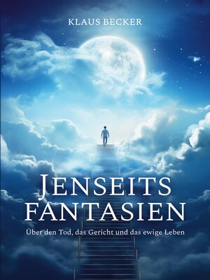 cover image of Jenseitsfantasien